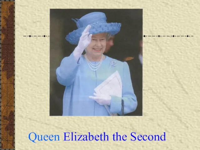 Queen Elizabeth the Second