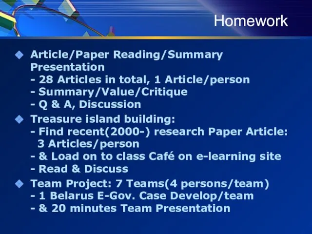 Homework Article/Paper Reading/Summary Presentation - 28 Articles in total, 1 Article/person -