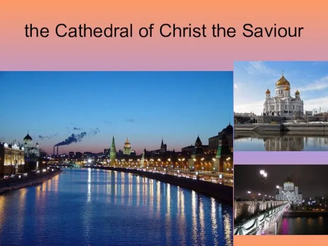 the Cathedral of Christ the Saviour