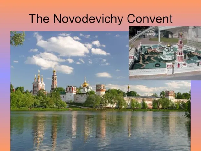 The Novodevichy Convent