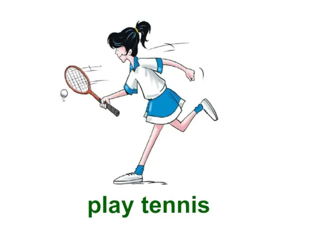 play tennis