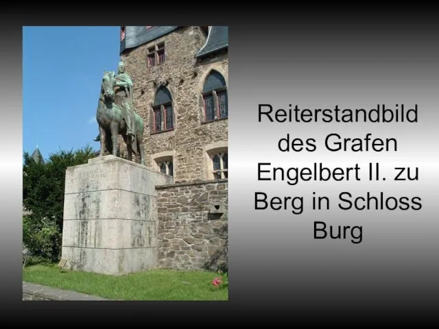 Reiterstandbild des Grafen Engelbert II. zu Berg in Schloss Burg