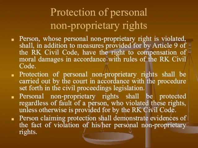 Protection of personal non-proprietary rights Person, whose personal non-proprietary right is violated,