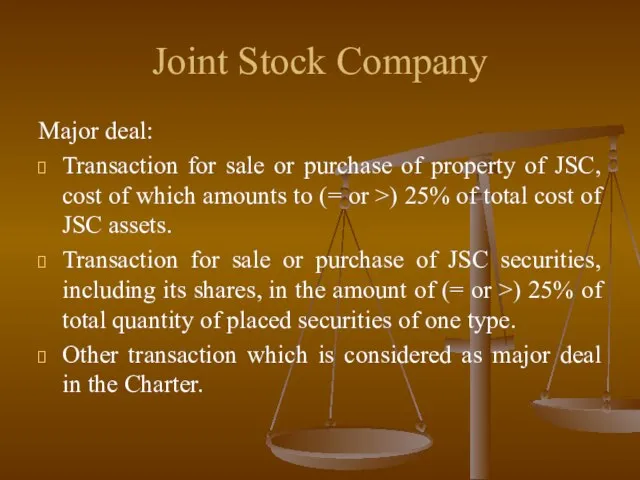 Joint Stock Company Major deal: Transaction for sale or purchase of property