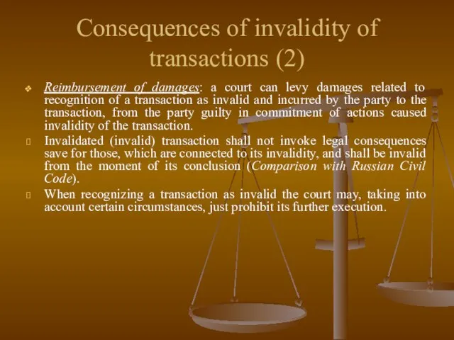 Consequences of invalidity of transactions (2) Reimbursement of damages: a court can