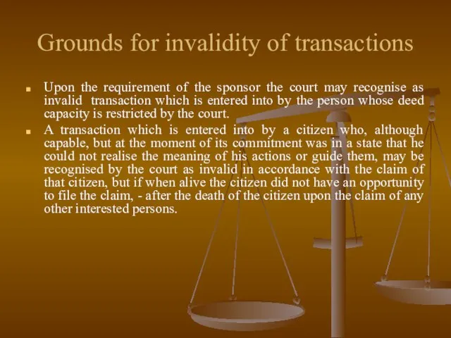 Grounds for invalidity of transactions Upon the requirement of the sponsor the