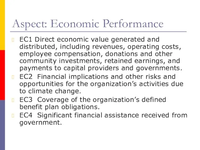 Aspect: Economic Performance EC1 Direct economic value generated and distributed, including revenues,