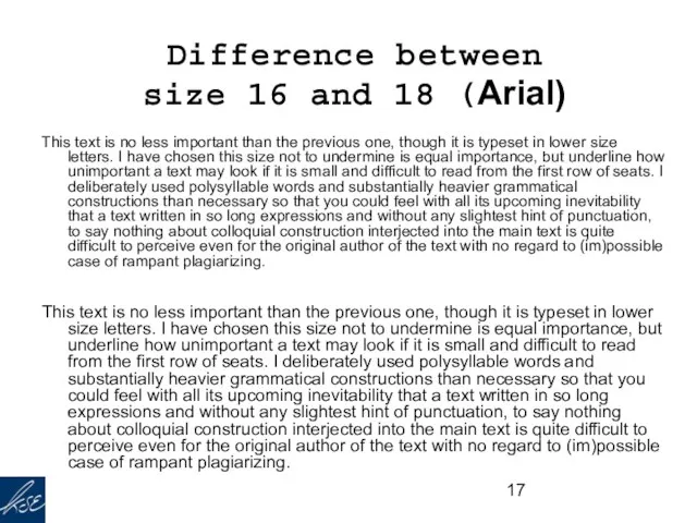 Difference between size 16 and 18 (Arial) This text is no less