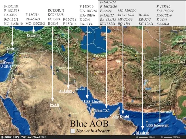 Abu Dhabi Incirlik Base “X” Masirah Erezrum PSAB Al Jaber USS Lincoln Blue AOB