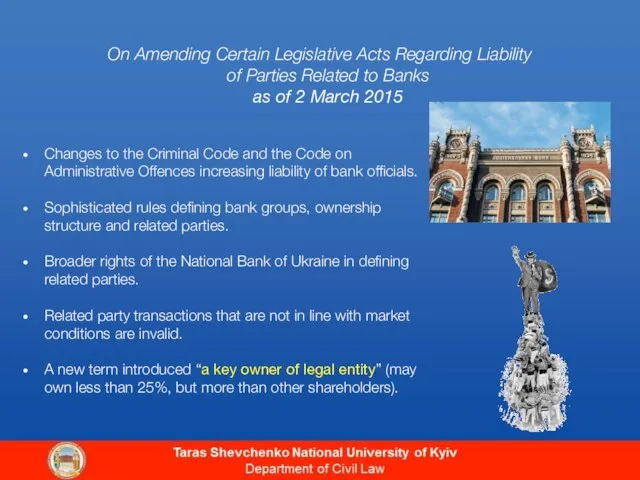 On Amending Certain Legislative Acts Regarding Liability of Parties Related to Banks