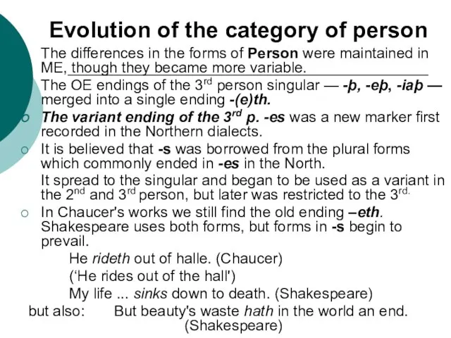 Evolution of the category of person The differences in the forms of