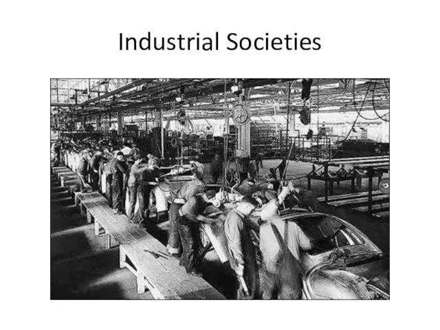 Industrial Societies