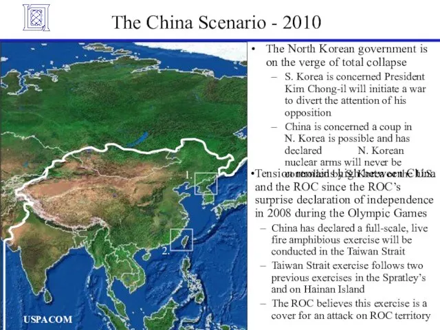 The China Scenario - 2010 The North Korean government is on the