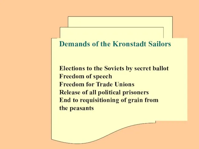 Demands of the Kronstadt Sailors Elections to the Soviets by secret ballot