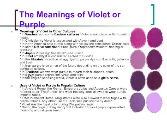 The Meanings of Violet or Purple Meanings of Violet in Other Cultures