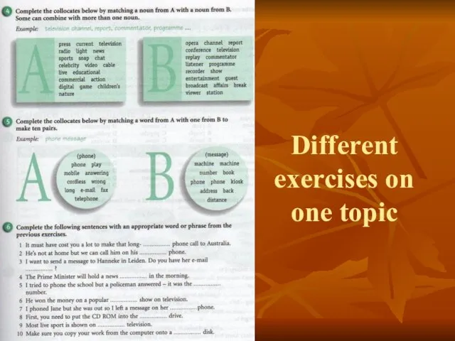 Different exercises on one topic