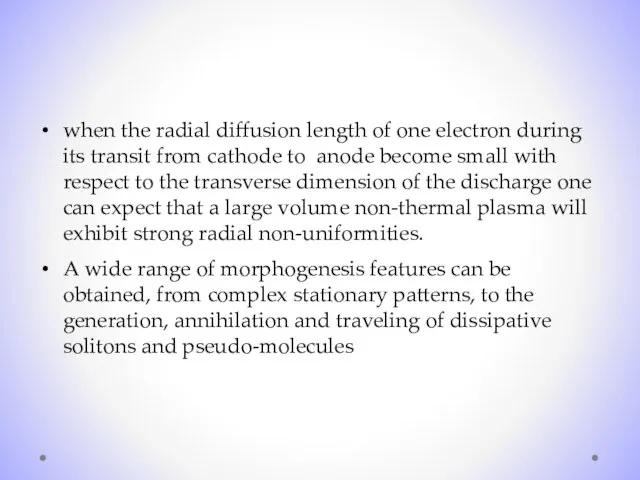 when the radial diffusion length of one electron during its transit from