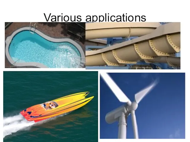 Various applications