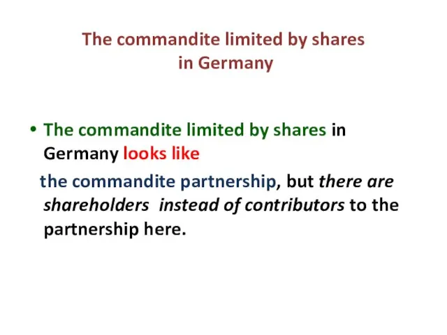 The commandite limited by shares in Germany The commandite limited by shares