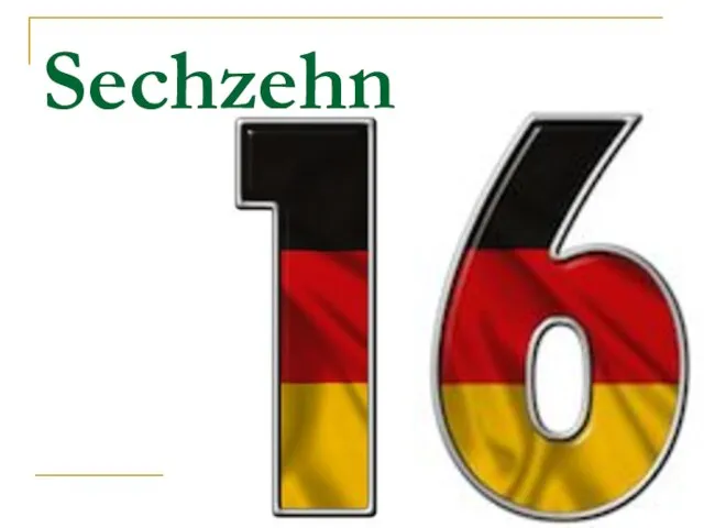 Sechzehn