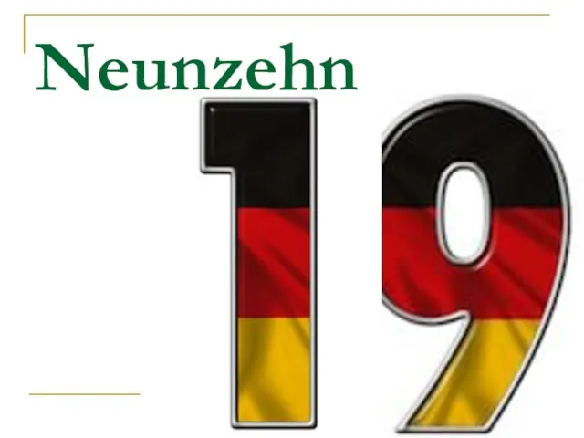 Neunzehn