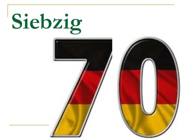 Siebzig