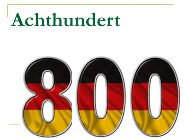 Achthundert