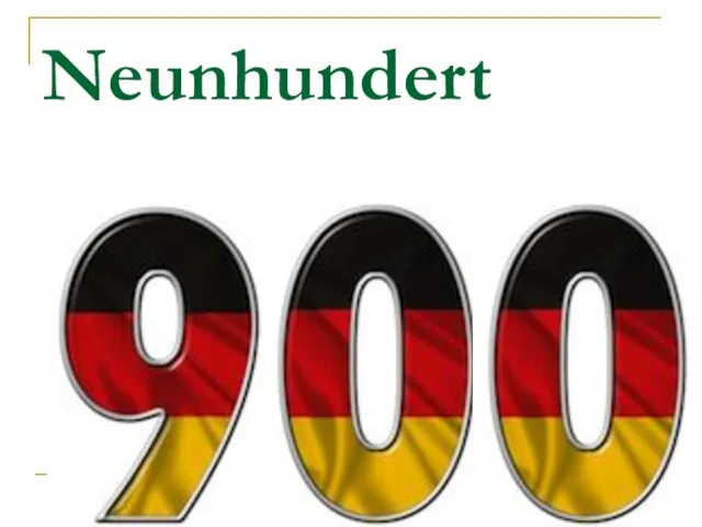 Neunhundert