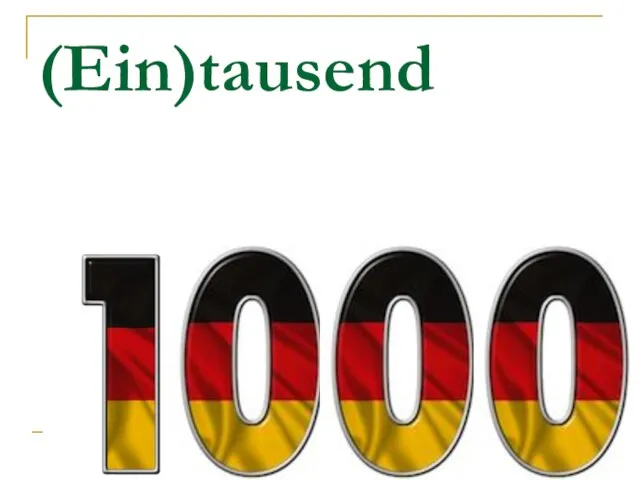 (Ein)tausend