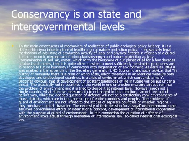 Conservancy is on state and intergovernmental levels To the main constituents of