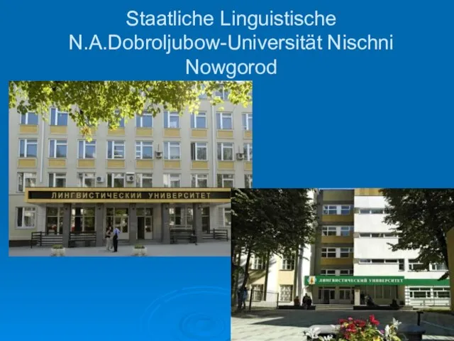 Staatliche Linguistische N.A.Dobroljubow-Universität Nischni Nowgorod