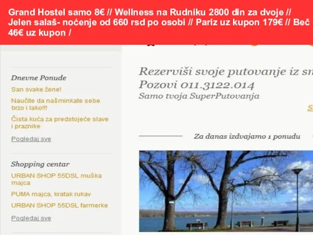 9. Grand Hostel samo 8€ // Wellness na Rudniku 2800 din za