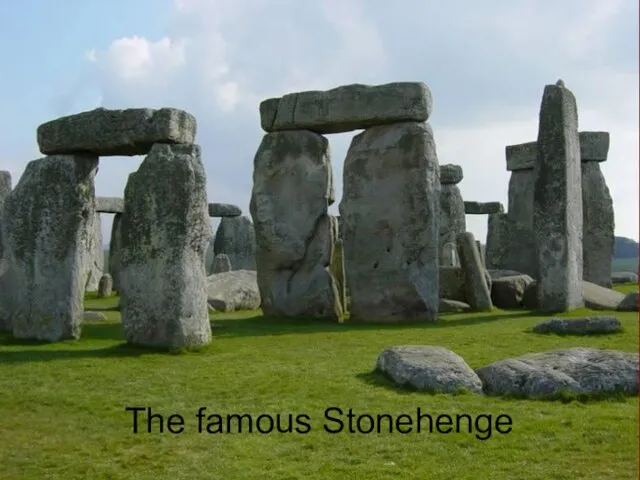 The famous Stonehenge