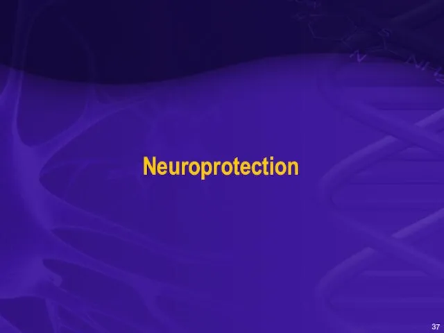 Neuroprotection