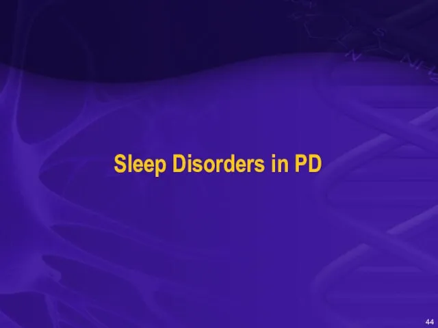Sleep Disorders in PD