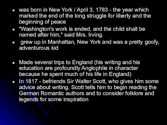 was born in New York / April 3, 1783 - the year