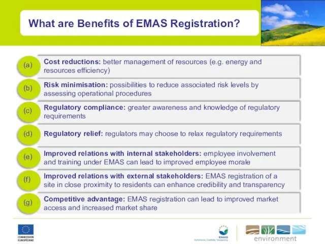 What are Benefits of EMAS Registration? Risk minimisation: possibilities to reduce associated