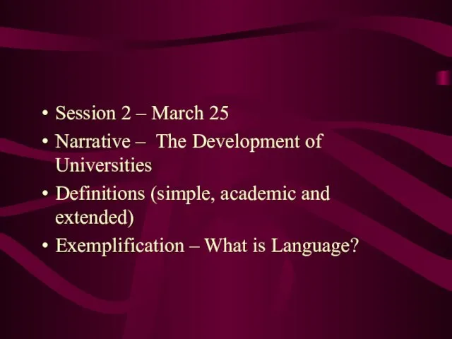 Session 2 – March 25 Narrative – The Development of Universities Definitions