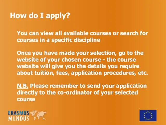 How do I apply? You can view all available courses or search