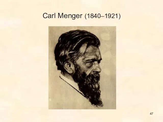 Carl Menger (1840–1921)