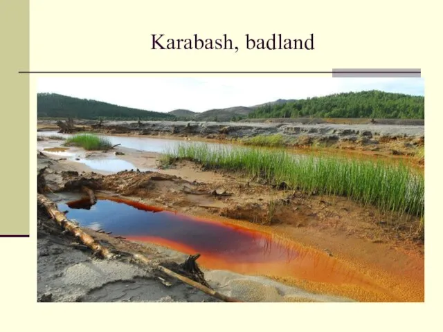 Karabash, badland