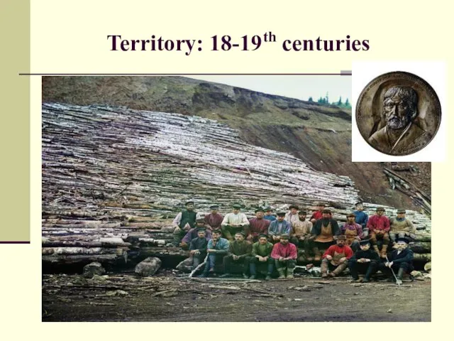 Territory: 18-19th centuries