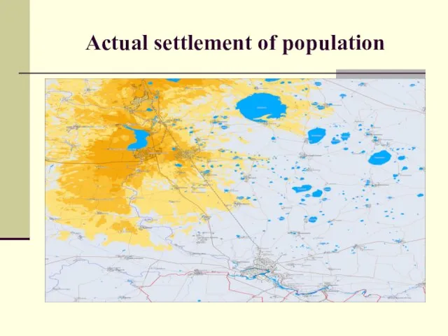 Actual settlement of population