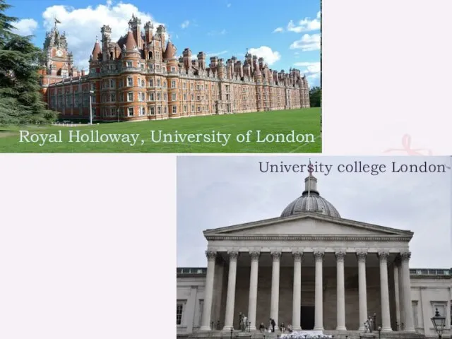 Royal Holloway, University of London University college London