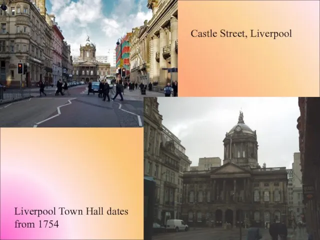 Liverpool Town Hall dates from 1754 Castle Street, Liverpool