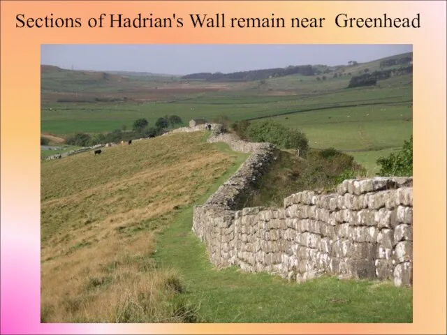 Sections of Hadrian's Wall remain near Greenhead