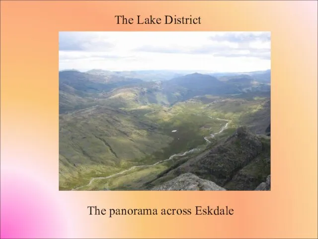 The panorama across Eskdale The Lake District