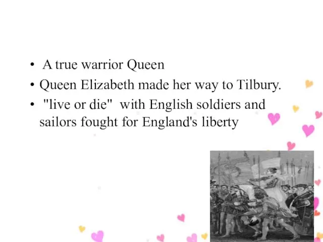 A true warrior Queen Queen Elizabeth made her way to Tilbury. "live