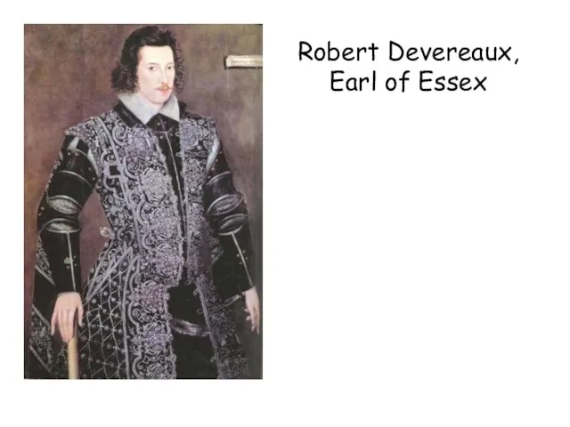 Robert Devereaux, Earl of Essex