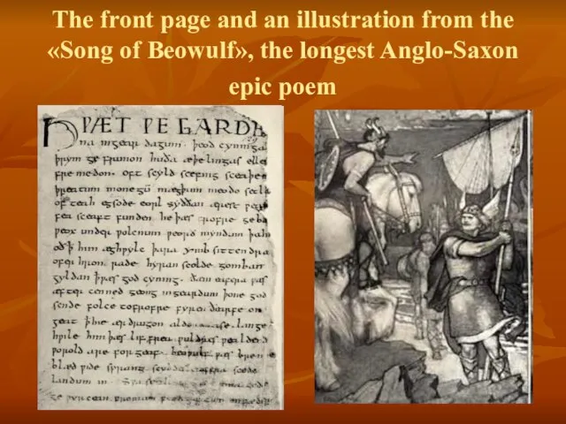 The front page and an illustration from the «Song of Beowulf», the longest Anglo-Saxon epic poem